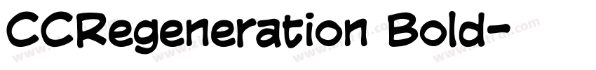 CCRegeneration Bold字体转换 CCRegeneration Bold字体转换